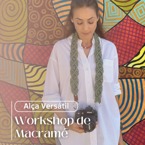 Workshop Presencial de Macramé – criação de uma alça versátil (com lanche)